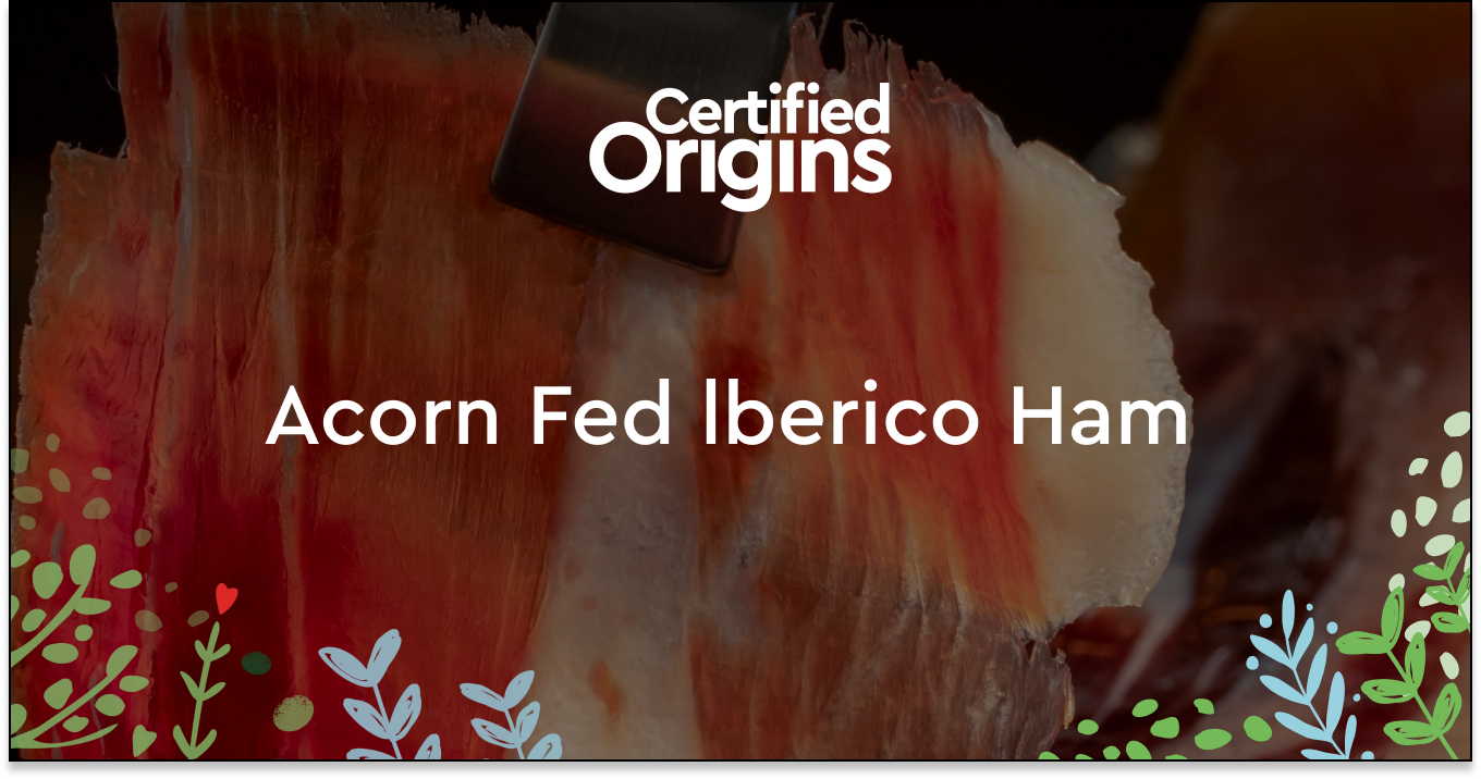 Certified Origins - Acorn Fed lberico Ham